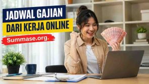 Jadwal Gajian Dari Kerja Online