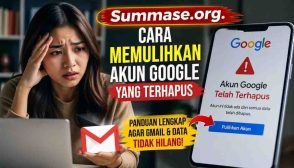 Cara Memulihkan Akun Google yang Terhapus