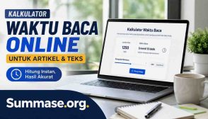 Kalkulator Waktu Baca Online untuk Artikel dan Teks