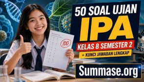 Soal Ujian IPA Kelas 8 Semester